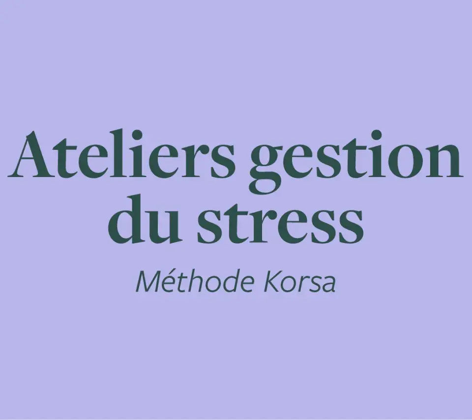 Ateliers gestion du stress