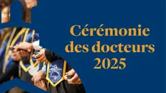 Cérémonie des docteurs 2025