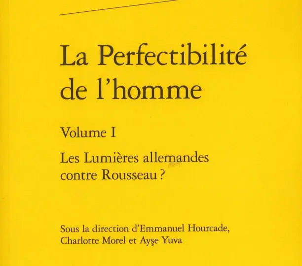 La Perfectibilité de l’homme